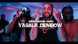 YASALA DEMBOW - UNDERGROUND MUSIC (Rody Smashboy , Mathis Oneblaze , Thuggy , Keyjiss , Tianna &More