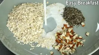 10 Minutes Oats breakfast Recipe | Easy Breakfast