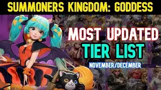 Summoners Kingdom: Goddess - Most Updated Tier List
