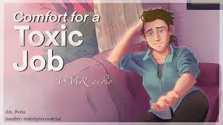 ASMR Voice Acting: Encouragement for a Toxic Job (Female x Female)