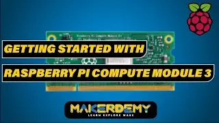 Getting Started with Raspberry Pi Compute Module 3