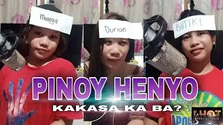 PINOY HENYO | KAKASA KA BA?