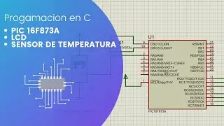 PIC programming with temperature sensor| Pic16F873A, LCD, Temperature Sensor