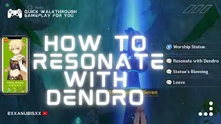 HOW TO RESONATE WITH DENDRO FOR THE TRAVELER CHARACTER GENSHIN IMPACT