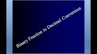 Binary Fraction to decimal number Conversion