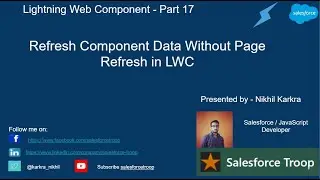 Refresh Component Data Without Page Refresh in LWC | | Lightning Web Component PART 17