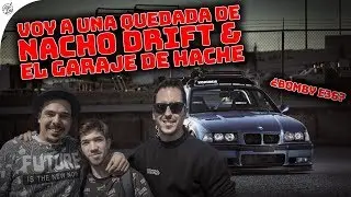 VOY a una QUEDADA de NACHO DRIFT y EL GARAJE DE HACHE | VLOG 🚗💨