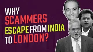 Why Scammers Escape From India to London || Business Case Study || Fraudsters || FAIDEPRO