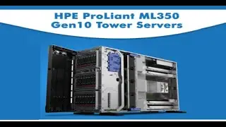 HPE proliant ML350 Gen10 Server || HPE Proliant ML350 Gen10 Server REVIEW 