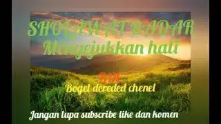 SHOLAWAT BADAR menyejukkan hati( mang bogel)