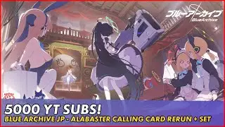 [Blue Archive JP] YAY 5K SUBS! Alabaster Calling Card Minigame + [Wuthering Waves]