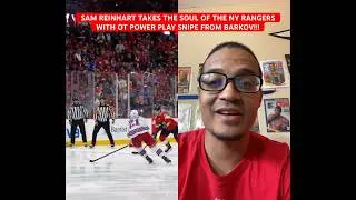 SAM REINHART TAKES THE SOUL OF THE NY RANGERS WITH OT POWER PLAY SNIPE FROM BARKOV!!! 🏒🎯