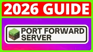 How To Port Forward Your Minecraft Server In 2026 | Minecraft Server Port Forward