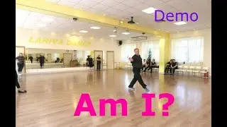 Am I?  СЛОЖНЫЙ ТАНЕЦ СНАЧАЛА НУЖНО СТАНЦЕВАТЬ САМОМУ. ОМСК. Lariva Dance. 16.02.2024 г.