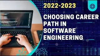 Choosing career path in Software Engineering | Job Types of Software Engineering