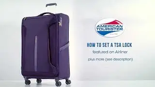 American Tourister Airliner - How to set the TSA lock code