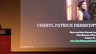 Cheryl Derricotte: Marva and John Warnock Artist Talk