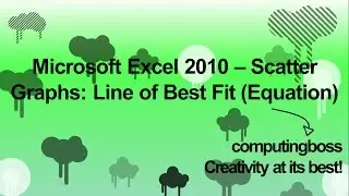 Microsoft Excel 2010 - Line of Best Fit & Equation