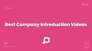 17 Best Company Introduction Videos