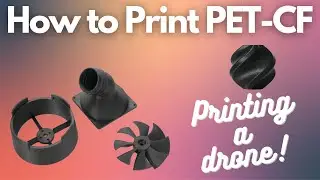 How to Print with Bambu Labs PET-CF Filament on a Bambu Labs X1 Carbon 3D Printer