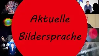 Aktuelle Bildersprache #22 - 28.04.2021