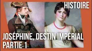 In Search of Josephine - Part 1/2 - Documentary - Napoleon - History - Portrait