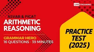 Grammar Hero's Arithmetic Reasoning Practice Test for the ASVAB, PiCAT, AFOQT, & OAR 