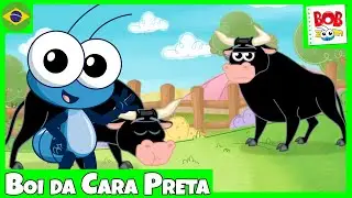 Boi da Cara Preta | Bob Zoom | Vídeo Infantil Musical Oficial 