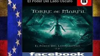 Torre  De Marfil  El Poder Del Lado Oscuro  2020 Venezuela