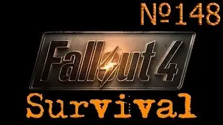 Fallout 4 Выживание - 148.Спа-салон Олдерси.Кинотеатр Райские кущи.Мелкие локации.