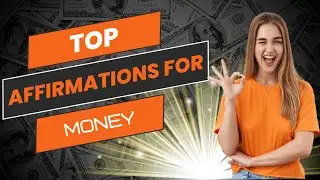 Affirmations For Money