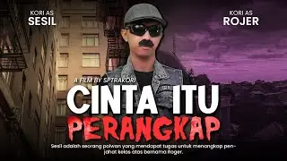 [DRAMA] CINTA PERANGKAP