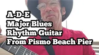 A Major 3-Chord Rhythm #Guitar Backing Track - ('Live' from Pismo Beach) A-D-E Jam - Take a #Solo!