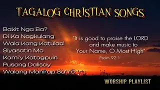 TAGALOG CHRISTIAN SONGS ( WITH LYRICS ) | WORSHIP COVER