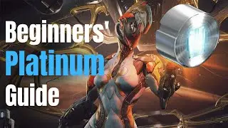 Warframe | How to Earn Platinum for Beginners, Play Smart! [v28.0.7] | ThatSingaporean