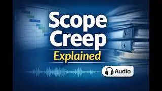 Scope Creep – Politeness Is Killing Your Project (Audio Edition) - Ep. 1