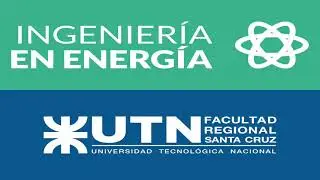 Presentación Carrera Ingeniería en Energía UTN FRSC
