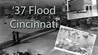 The 1937 Cincinnati Flood
