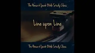Line Upon Line