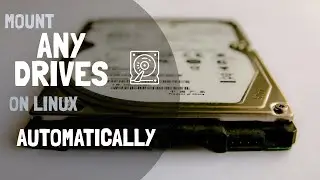 MOUNT ANY PARTITIONS ON LINUX SYSTEM AT STARTUP | THE SIMPLEST WAY POSSIBLE !!!