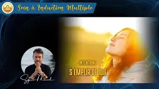 Soin à Induction - S'emplir de Joie