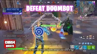 Defeat Doombot Chapter 5 Season 4 Part 3 #fortnite Quests Challenges