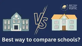 Best way to compare schools in the UK?