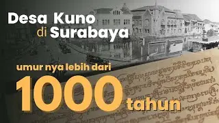 Desa Kuno di Surabaya Sebelum Majapahit sejaman dengan Borobudur