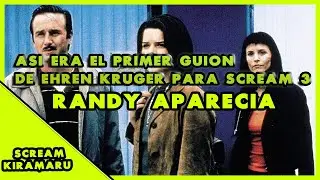 🔪ASI ERA EL PRIMER GUION DE EHREN KRUGER PARA SCREAM 3 🎬 🔪 RANDY APARECIA 🔪