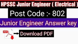 Answers key HPSSC Junior Engineer (Electrical)|| Post Code :- 802 ||