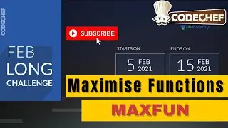 Maximise Function |Codechef February Long Challenge 2021| Solution/Explanation