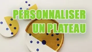 Créer un plateau et des dessous de verres personnalisés - DIY avec youMAKEfashion