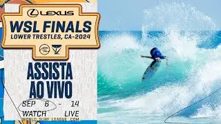 ASSISTA AO VIVO - Lexus WSL Finals 2024