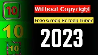 Without Copyright Free Green Screen Timer 2023